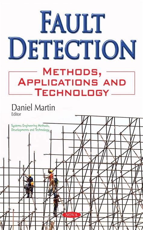 Fault Detection: Methods, Applications and Technology – Nova Science ...