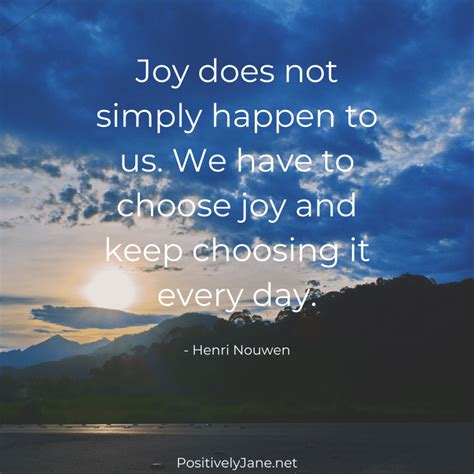 Joy Quotes | 10 Inspiration Quotes About Joy - Positively Jane