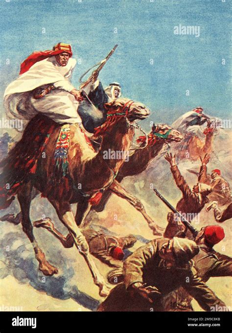 T E Lawrence of Arabia in action during the First World War - he fought ...