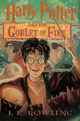 Harry Potter Ser.: Harry Potter and the Goblet of Fire by J. K. Rowling ...