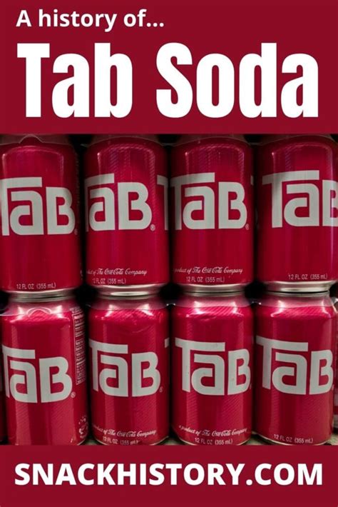 Tab Soda (History, Flavors & Commercials) - Snack History