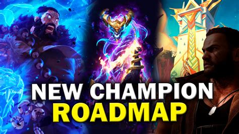 New champion roadmap 2022 - 2023 - Not A Gamer