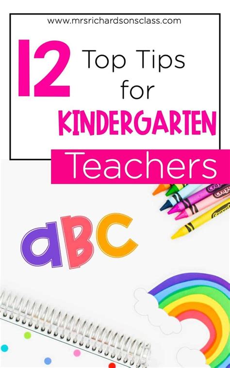 12 Top Tips for a First Year Kindergarten Teacher - Mrs. Richardson's ...