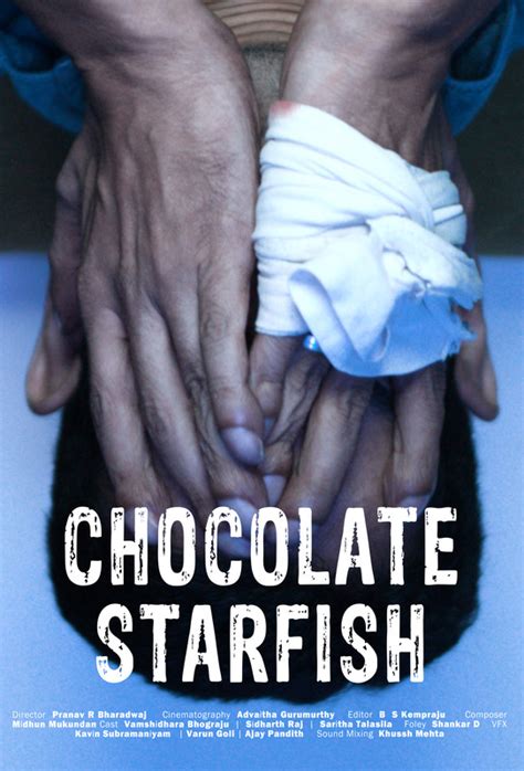 Chocolate Starfish - FilmFreeway