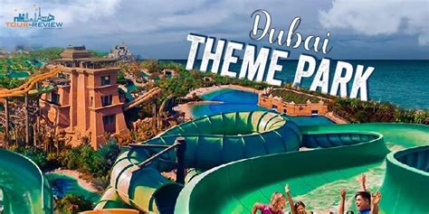 Explore The Adventure To The Fullest At The Dubai Theme Park