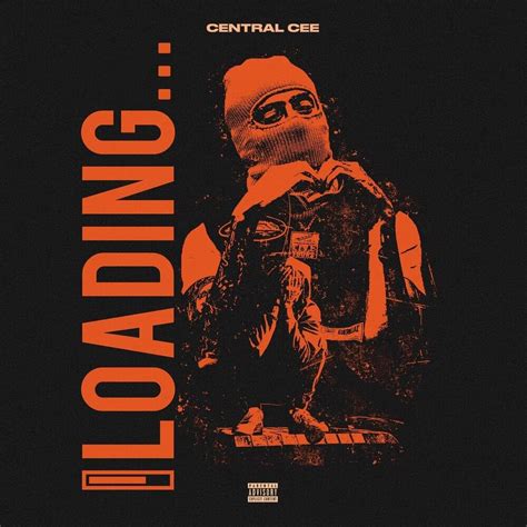 Central Cee – Loading Lyrics | Genius Lyrics