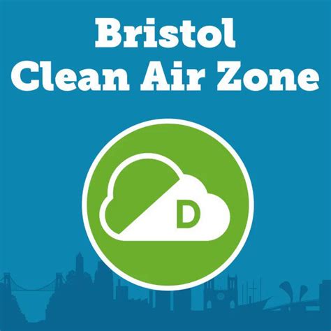 Bristol Clean Air Zone Information UPDATE August 2024