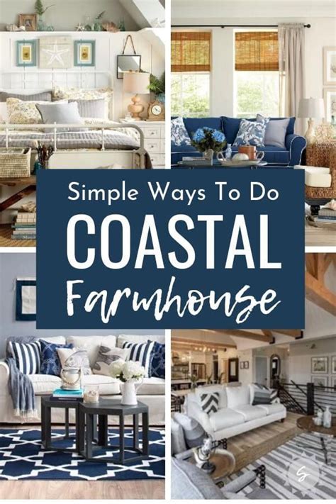 Simple Ways To Do Coastal Farmhouse Decor - Seas Your Day | Farm house ...