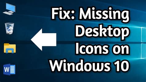 How To Fix Missing Or Disappeared Icons From Desktop On Windows 10 ...