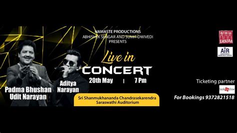 Namaste Production Presents Udit Narayan and Aditya Narayan Live in ...