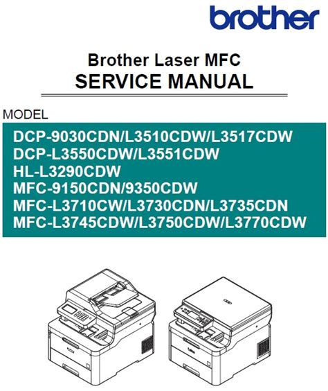 Brother DCP-9030cdn L3510cdw L3517cdw L3550cdw L3551cdw HL-L3290cdw MFC ...