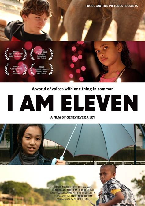 I Am Eleven (2014) Poster #1 - Trailer Addict