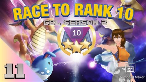 POKEMON GO BATTLE LEAGUE SEASON 10: RACE TO RANK 10 ep #11 (great ...