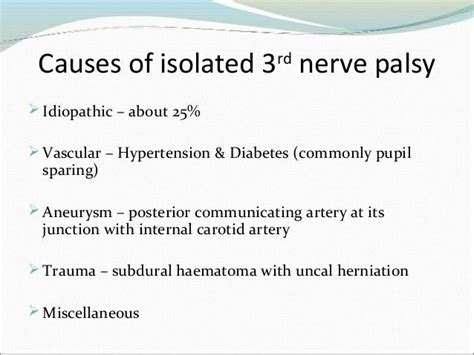 "Isolated" 3rd Nerve palsy ... Causes ... ( Note : DM & HTN ) | Nerve ...