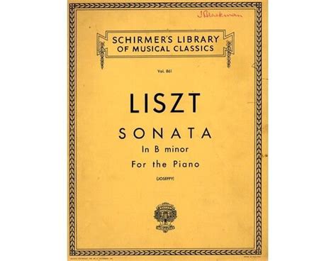 Franz Liszt - Sonata in B Minor for the Piano - Schirmer's Library of ...