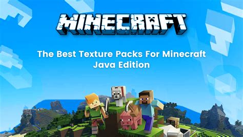 Best Minecraft Java Edition Texture Packs 2022 - BrightChamps Blog