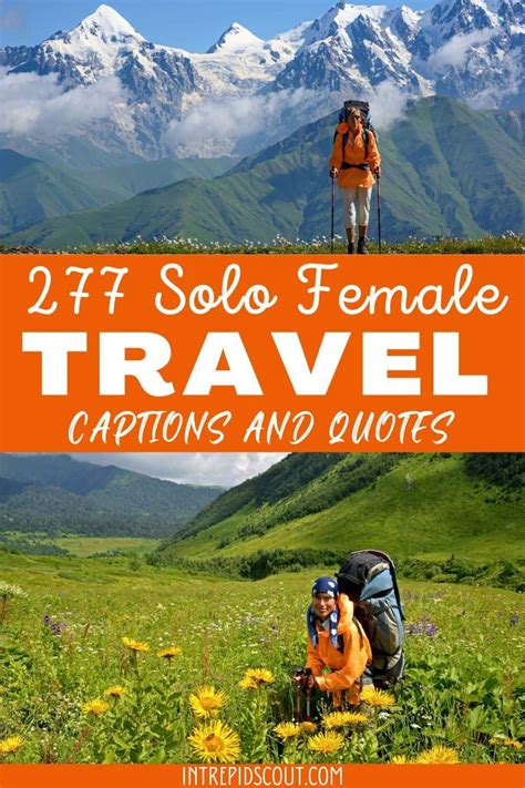 277 Life-Changing SOLO FEMALE TRAVEL Quotes and Captions (To Boost Your ...