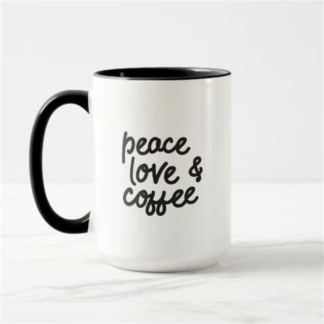 Peace Love & Coffee Mug | Zazzle.com