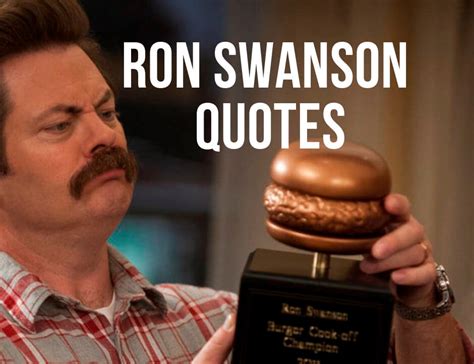 51 Best Of Ron Swanson Quotes - Don't Miss #16