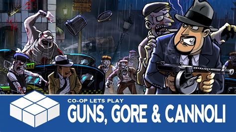 Guns, Gore & Cannoli - 2 Player Co-Op Gameplay - YouTube