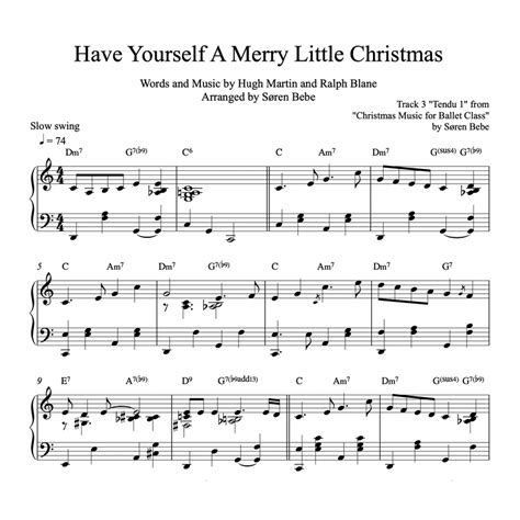 Have Yourself A Merry Little Christmas (Tendu) | Piano Ballet Sheet Music!