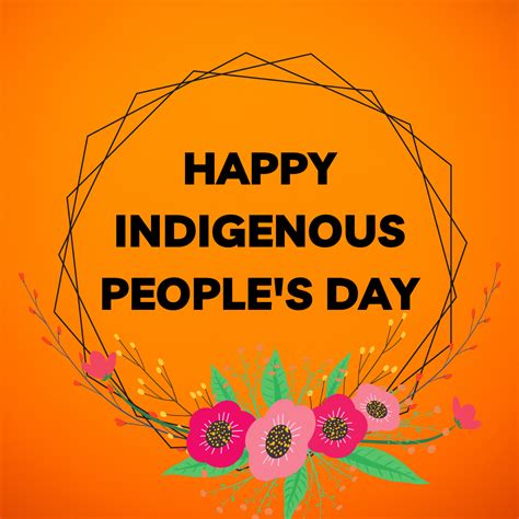 Indigenous Peoples Day (US) 2021 Quotes, Wishes, Images, Messages ...