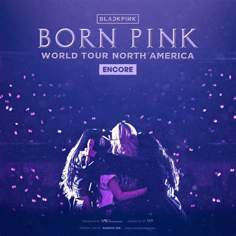 BLACKPINK WORLD TOUR [BORN PINK] ENCORE in NORTH AMERICA