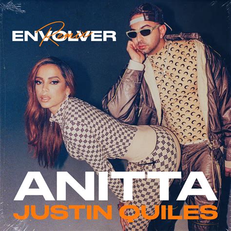 ANITTA x JUSTIN QUILES - ENVOLVER REMIX - Prensaescenario