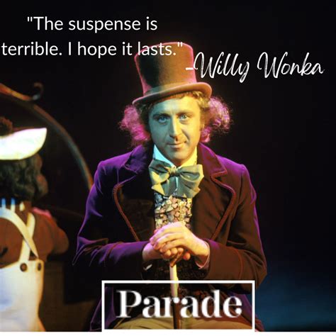 50 Willy Wonka Quotes We Love - Parade