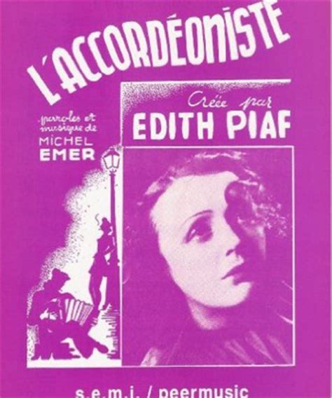 Edith Piaf « L’accordéoniste » | NosEnchanteurs