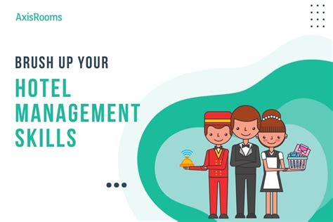 Mastering Hotel Management: Top Skills Revealed