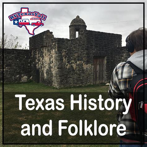 100 Texas Historical Sites to Visit | RVTexasYall.com