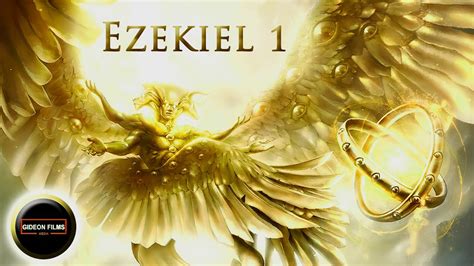 Ezekiel 1 | Ezekiel’s Inaugural Vision | Four Living Creatures ...