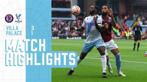 Premier League Highlights: Aston Villa 3-1 Crystal Palace - YouTube