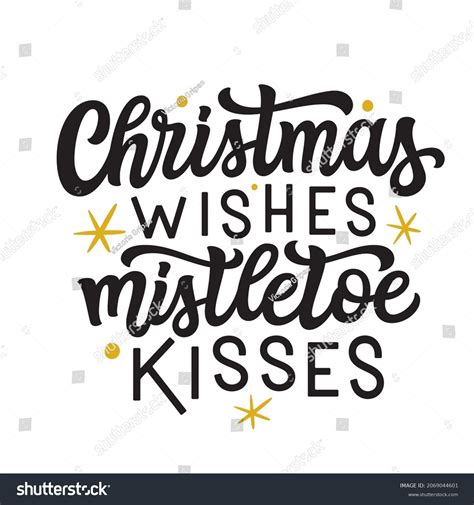 495 Christmas Wishes And Mistletoe Kisses Images, Stock Photos ...