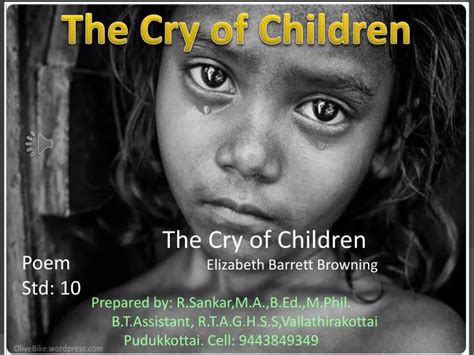 The Cry Of The Children By Elizabeth Barrett Browning - The Cry Of The ...