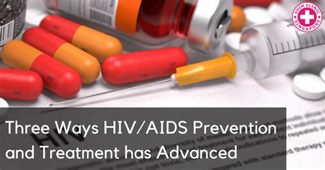 Three Ways HIV/AIDS Prevention and Treatment has Advanced