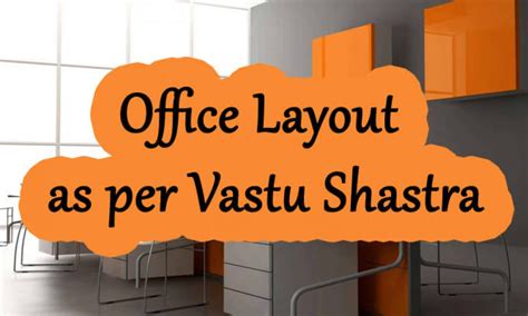 Vastu Tips For office | Best Vastu Tips For office | Top Vastu Tips