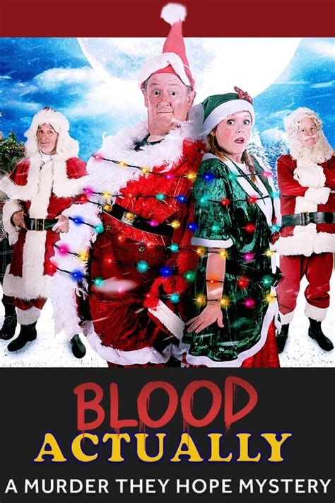 Blood Actually: A Murder, They Hope Mystery (2023) - Posters — The ...