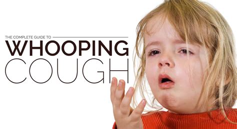 The Complete Guide to Whooping Cough – Positive Health Wellness