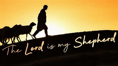 The Lord is my Shepherd â€“ Part 5 – Kingwood Church