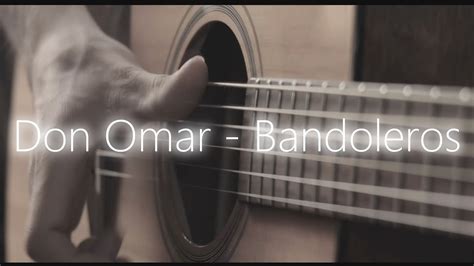 Don Omar - Bandoleros | Fingerstyle Guitar Cover - YouTube