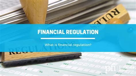 What is Financial Regulation? - Public Finance International