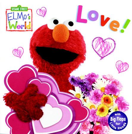 Elmo's World: Love! (Sesame Street) by Kara McMahon: 9780375828430 ...