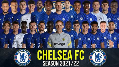 CHELSEA FC SQUAD 2021/2022 | OFFICAL | WITH LUKAKU, SAUL, CHALOBAH ...