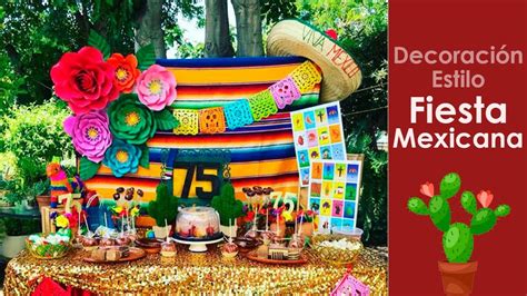 decoracion fiesta mexicana - YouTube