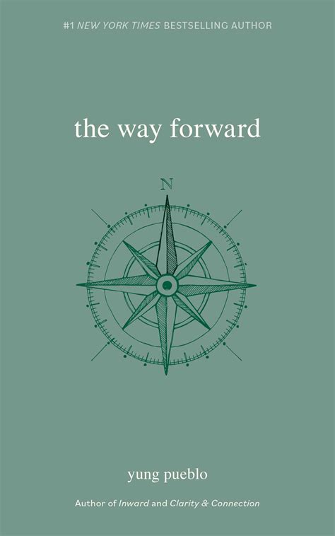 The Way Forward (Yung Pueblo) by Yung Pueblo | Goodreads