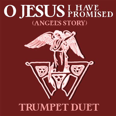 O Jesus I Have Promised Trumpet Hymn Duet - Tiger Music