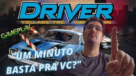 DRIVER (PLAYSTATION 1) PLAY 1 - INÍCIO DE GAMEPLAY / Relembrando onde ...