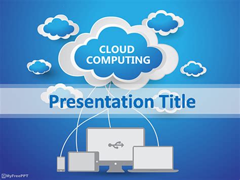 Cloud Computing Powerpoint Template - Download Free PowerPoint PPT